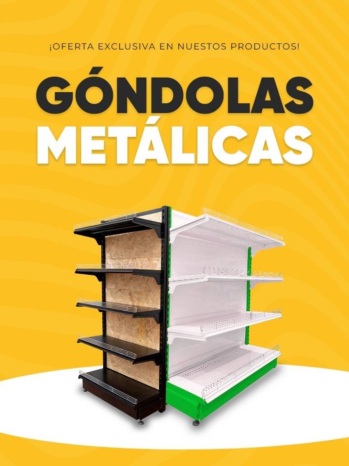 Góndolas metálicas